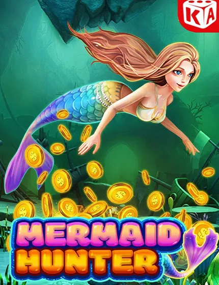 Mermaid Hunter KAGaming