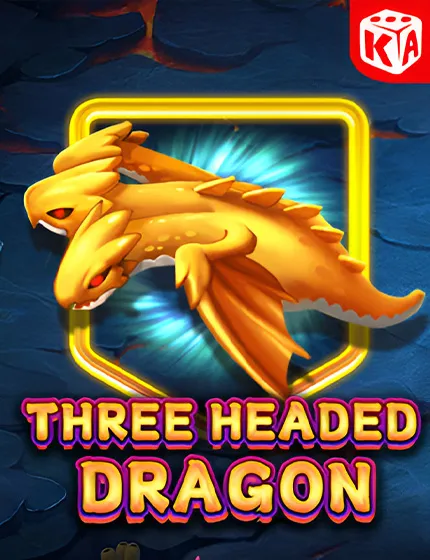 Three Headed Dragon KAGaming