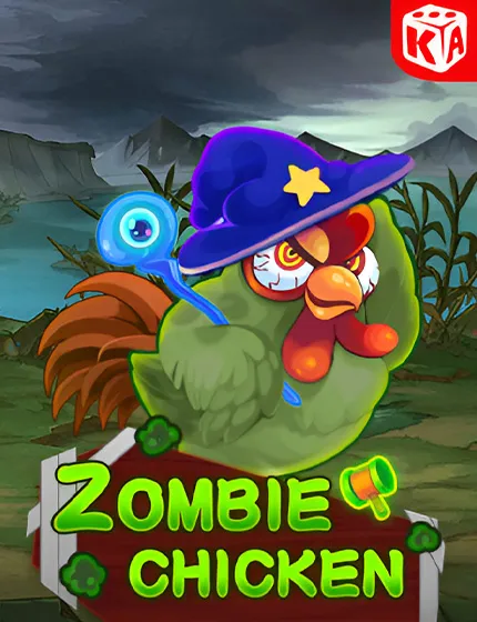 Zombie Chicken KAGaming