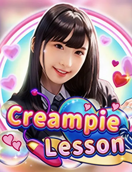 Creampie Lesson SexySlot