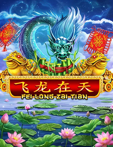 Fei Long Zai Tian Slotxo